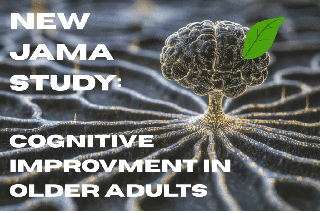 New jama study cognitive improvment in older adults
